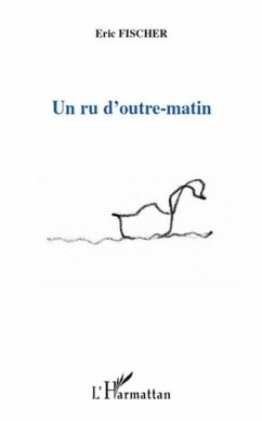 Un ru d'outre-matin (eBook, PDF)