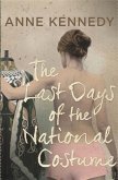 Last Days of the National Costume (eBook, ePUB) Last Days of the National Costume (eBook, ePUB)