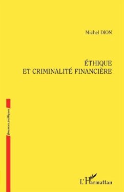Ethique et criminalite financiere (eBook, PDF)