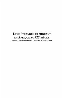 Etre etranger et migrant en afrique au x (eBook, PDF)