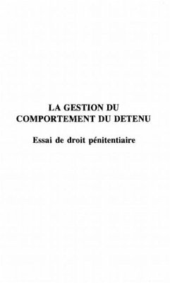 La Gestion du Comportement du Detenu (eBook, PDF)