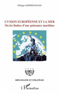 L'union europeenne et la mer -ou les li (eBook, PDF)