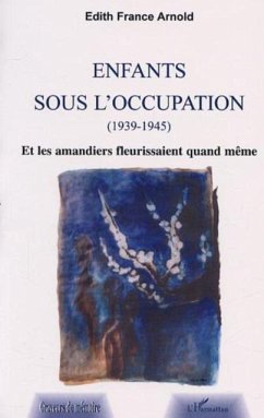 ENFANTS SOUS L'OCCUPATION (1939-1945) (eBook, PDF)