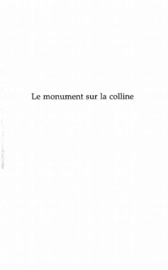 LE MONUMENT SUR LA COLLINE (eBook, PDF)