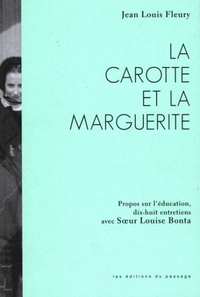 Carotte et la marguerite La (eBook, PDF)
