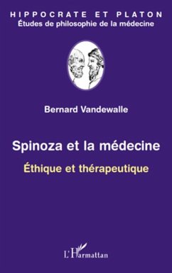 Cover Spinoza et la medecine - ethique et therapeutique (eBook, ePUB)