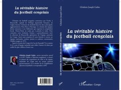 La veritable histoire du football congolais (eBook, PDF)