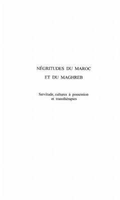 NEGRITUDES DU MAROC ET DU MAGHREB (eBook, PDF) NEGRITUDES DU MAROC ET DU MAGHREB (eBook, PDF)