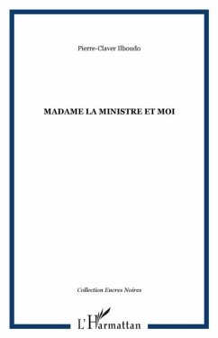 Madame la ministre et moi (eBook, PDF)