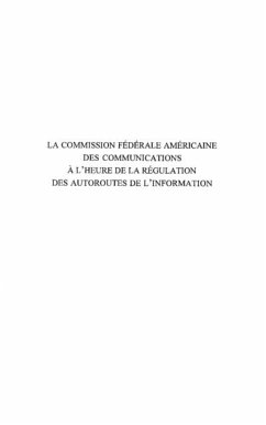 Cover LA COMMISSION FEDERALE AMERICAINE DES COMMUNICATIONS A L'HEU (eBook, PDF)