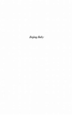 Beijing baby un voyage en chine (eBook, PDF)