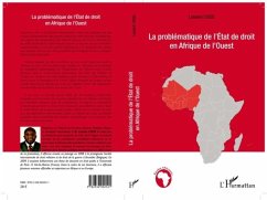 Problematique de l'Etat de droit en Afrique de l'Ouest La (eBook, PDF)