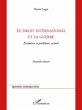 Le droit international et la guerre... - Bild 1