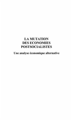 Mutation des economies postsocialistes (eBook, PDF) - Andreff Wladimir