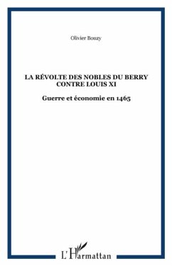 Revolte des nobles du berry contre louis (eBook, PDF)