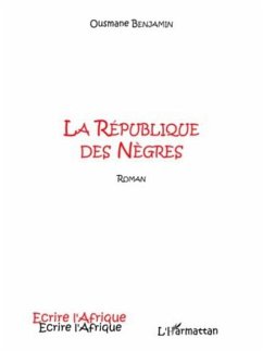La Republique des Negres (eBook, PDF)