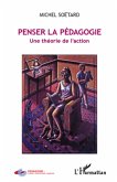 Penser la pedagogie (eBook, ePUB)