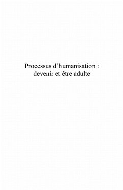 Processus d'humanisation : devenir et Etre adulte (eBook, ePUB)