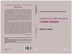 INTRODUCTION A MOI, LAMINAIRE.. D'AIME CESAIRE - Edition cri (eBook, PDF) INTRODUCTION A MOI, LAMINAIRE.. D'AIME CESAIRE - Edition cri (eBook, PDF)