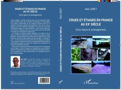 CRUES ET ETIAGES EN FRANCE AUXE SIECLE - Entre nature et am (eBook, PDF) - Collectif