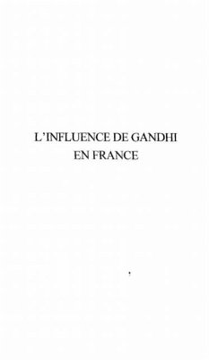 L'INFLUENCE DE GANDHI EN France (eBook, PDF)