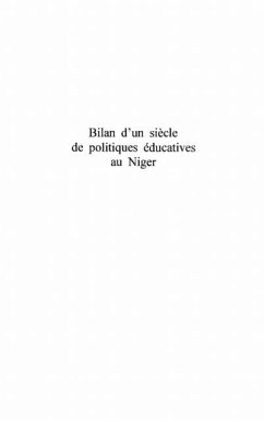 BILAN D'UN SIECLE DE POLITIQUES EDUCATIVES AU NIGER (eBook, PDF)