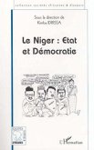LE NIGER : ÉTAT ET DÉMOCRATIE (eBook, PDF)