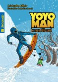 Yoyoman 2 : Le mont blizzard (eBook, ePUB) Yoyoman 2 : Le mont blizzard (eBook, ePUB)