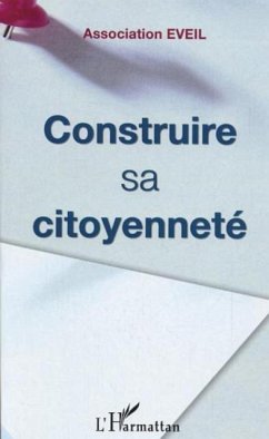 Construire sa citoyennete (eBook, PDF)