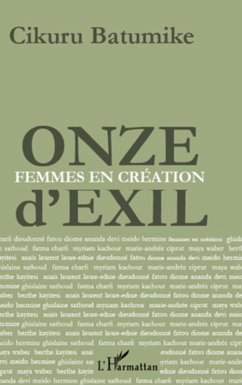 Onze d'exil (eBook, ePUB) - Cikuru Batumike, Cikuru Batumike