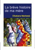 La brEve histoire de ma mEre -roman (eBook, ePUB)