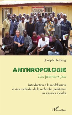 Anthropologie : les premiers pas - introduction a la modelis (eBook, ePUB) - Joseph Hellweg, Joseph Hellweg