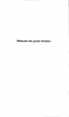 Memoire des portes fermees (eBook, PDF)
