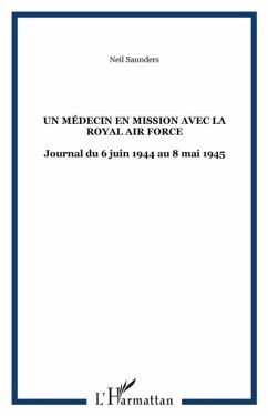 Un medecin en mission avec la Royal Air Force (eBook, PDF)