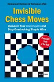 Invisible Chess Moves (eBook, ePUB) Invisible Chess Moves (eBook, ePUB)