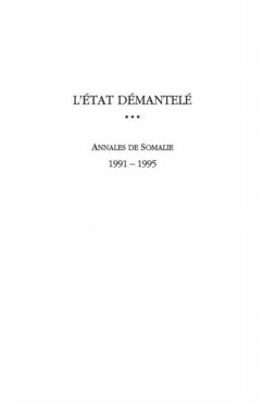 L'etat demantele 1991-1995 - annales de somalie (eBook, PDF)