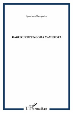 Kagurukute ngoma yamutota (eBook, PDF)