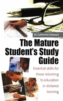 The Mature Student's Study Guide 2nd Edition (eBook, ePUB) - Dawson, Catherine
