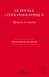 Le double cinematographique - mimesis... - Bild 1
