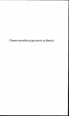 Classes nouvelles et gai-savoir au femin (eBook, PDF)