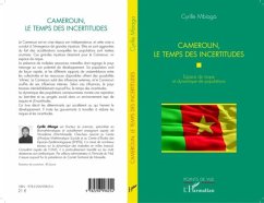 Cameroun, le temps des incertitudes (eBook, PDF) - Collectif