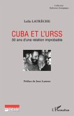 Cuba et l'urss - 30 ans d'une relation improbable (eBook, ePUB) Cuba et l'urss - 30 ans d'une relation improbable (eBook, ePUB)