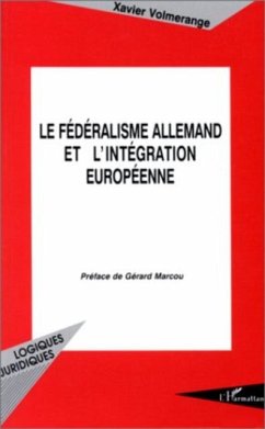 Le federalisme allemand et l'integration europeenne (eBook, PDF)