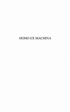 Homo ex machina (eBook, PDF) Homo ex machina (eBook, PDF)