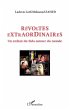 Revoltes extraordinaires - un enfant du... - Bild 1
