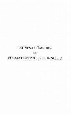 Jeunes chomeurs et formation professionnelle (eBook, PDF) - Robert Jocelyne