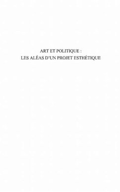 Art et politique: les aleas d'un projet esthetique (eBook, PDF)