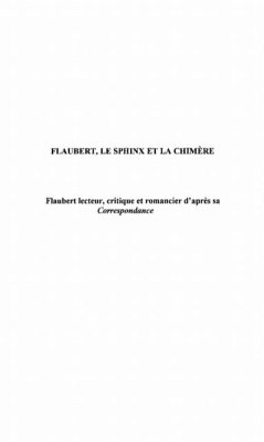 FLAUBERT, LE SPHINX ET LA CHIMERE (eBook, PDF)