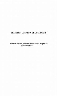 Cover FLAUBERT, LE SPHINX ET LA CHIMERE (eBook, PDF)