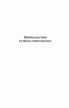 Mondialisation et regulation sociale t. (eBook, PDF)